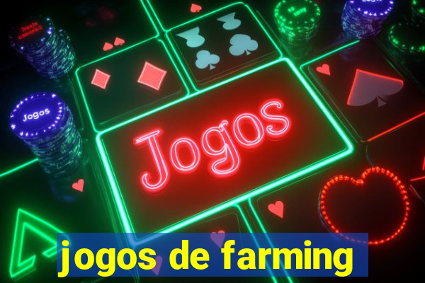 jogos de farming